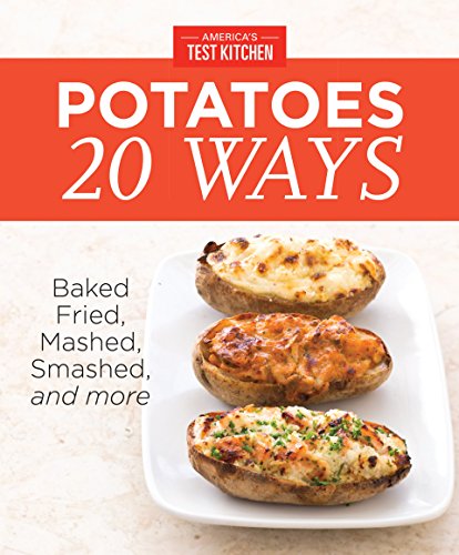 America'S Test Kitchen Best Baked Potato