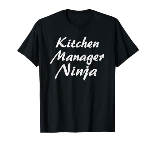 Kitchen Manager Job Responsibilities: Funny Gifts and Apparel to Celebrate Your Role