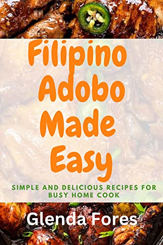 Pinoy Kitchen Panlasang Pinoy: Easy Filipino Adobo and Barbecue Recipes